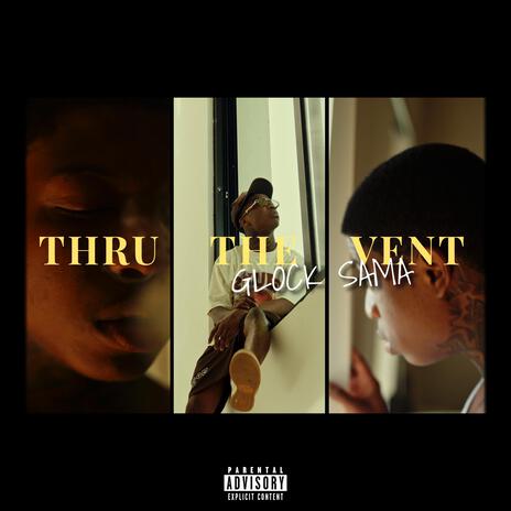 Thru The Vent | Boomplay Music