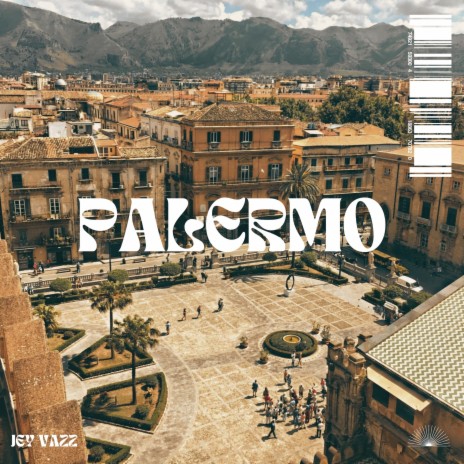 Jey Vazz - Palermo | Boomplay Music