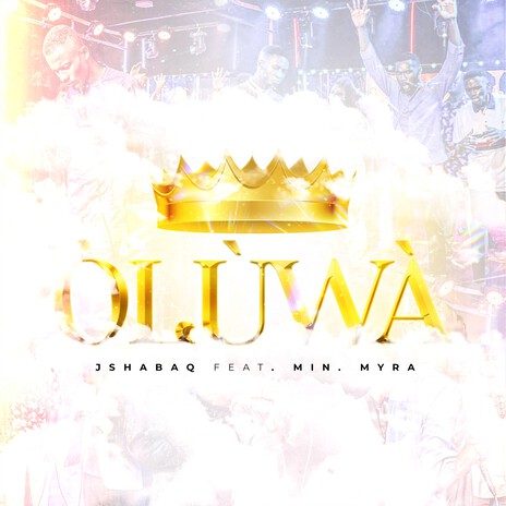 Oluwa ft. Min. Myra | Boomplay Music