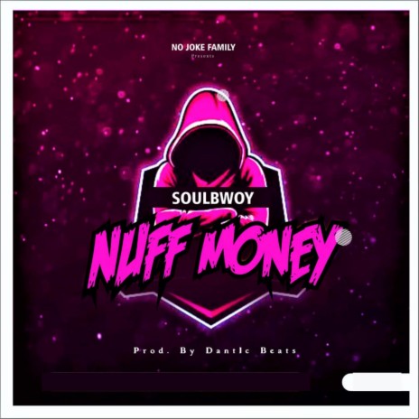Nuff Money | Boomplay Music