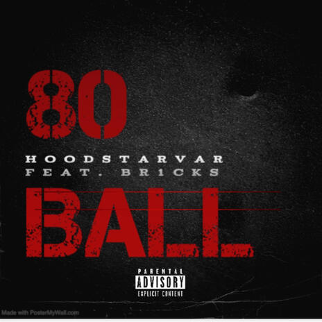 80 Ball ft. BR1CKS | Boomplay Music