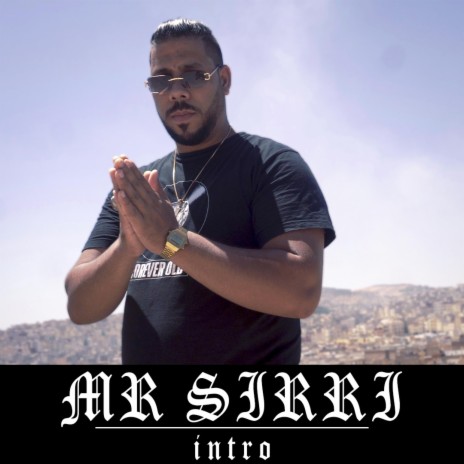 Mr SIRRI outro | Boomplay Music