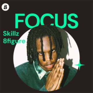 Focus: Skillz 8figure