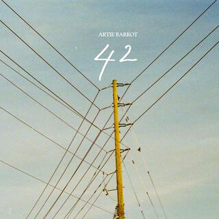 42 lyrics | Boomplay Music