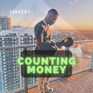 Counting money lyrics | Boomplay Music
