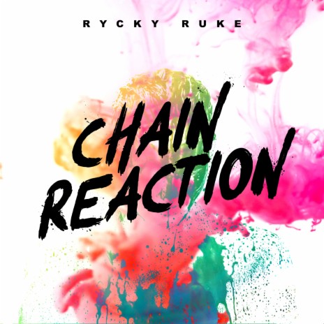 Chain Reaction | Boomplay Music