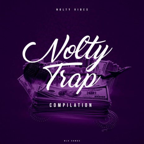 Nolty Trap 1 | Boomplay Music