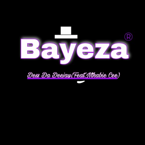 Bayeza ft. Nthabie Cee