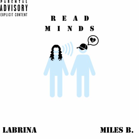 Read Minds ft. Miles B. | Boomplay Music