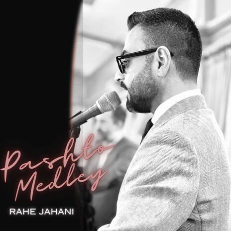 Pashto Medley | Boomplay Music