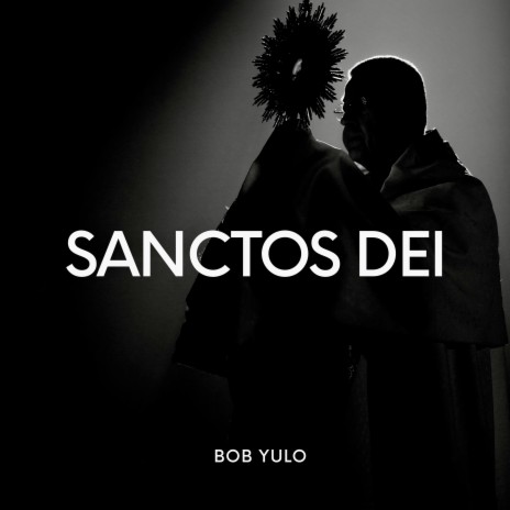 Sanctos Dei