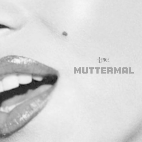 Muttermal | Boomplay Music