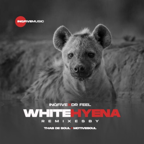 White Hyena (Motivesoul Remix) ft. Dr Feel | Boomplay Music