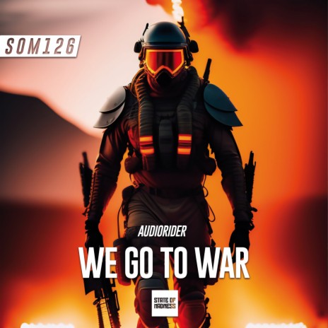 We Go To War (Original Mix) | Boomplay Music