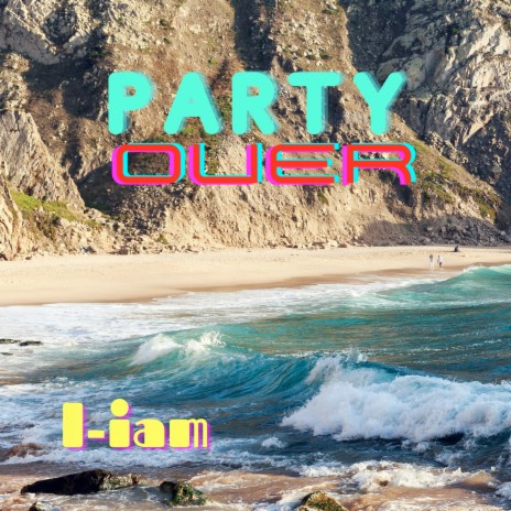 Party Over | Boomplay Music