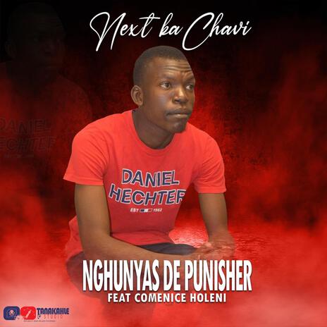 Next leka Chavi ft. Nghunyasi De Punisher | Boomplay Music