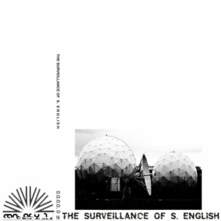 The Surveillance of S. English