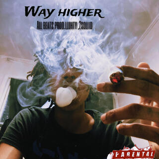 Way Higher #v1