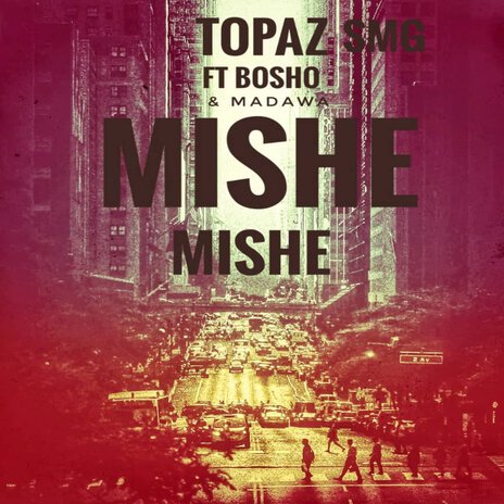 Mishe mishe ft. Boshoo & madawa | Boomplay Music