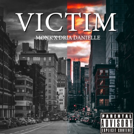 Victim ft. Dria Danielle | Boomplay Music