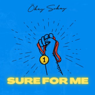Sure For Me lyrics | Boomplay Music
