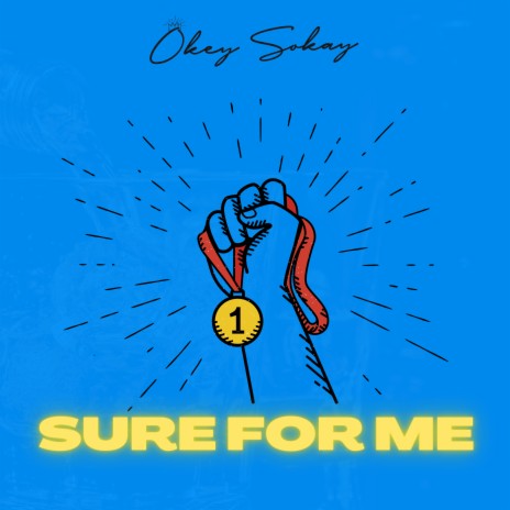 Sure For Me | Boomplay Music