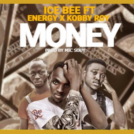 Money ft. KOBBY ROY & ENERGY | Boomplay Music