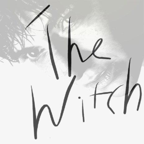 The Witch | Boomplay Music