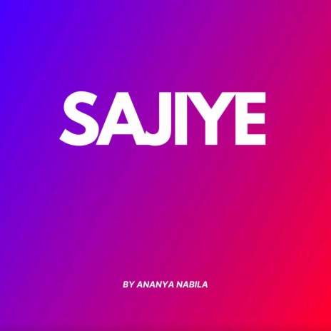 Sajiye