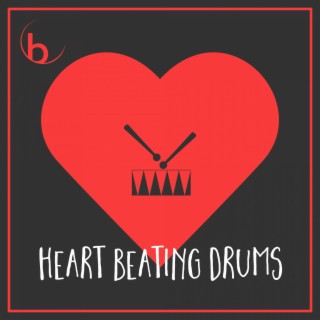 Heart Beating Drums