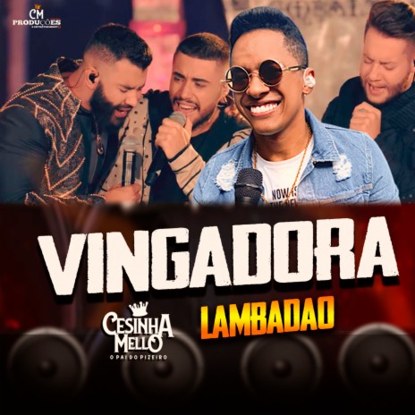 Vingadora (Lambadão) | Boomplay Music