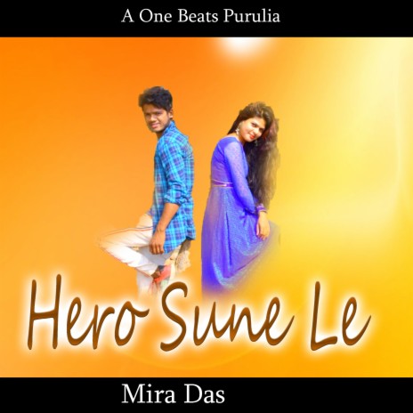 Hero Sune Le | Boomplay Music