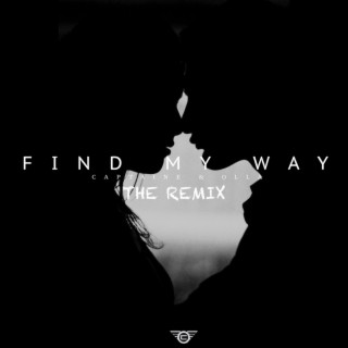 Find My Way (Captain E Remix)