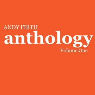 ANTHOLOGY Volume One