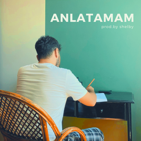 Anlatamam | Boomplay Music