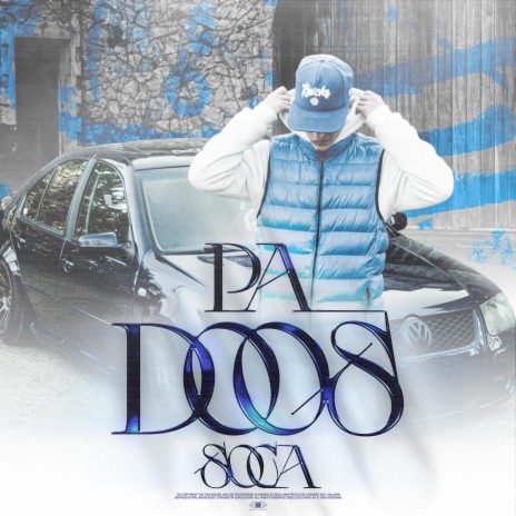 PA DOS | Boomplay Music