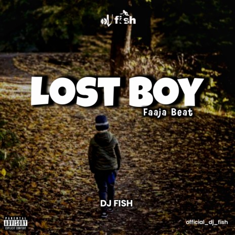 Lost Boy Faaja Beat | Boomplay Music