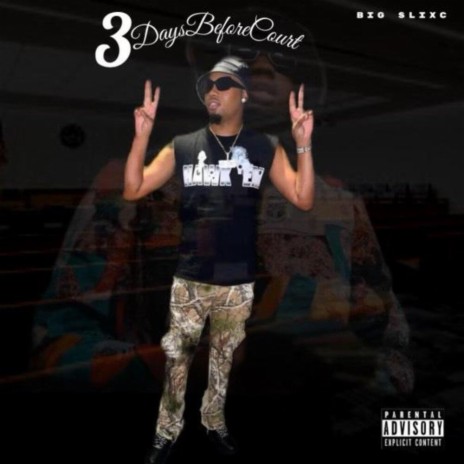 3 days before Court | Boomplay Music