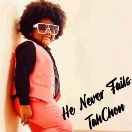 He Never Fails | Boomplay Music