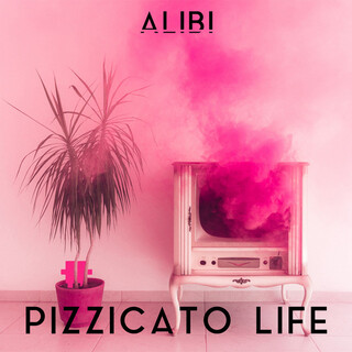 Pizzicato Life