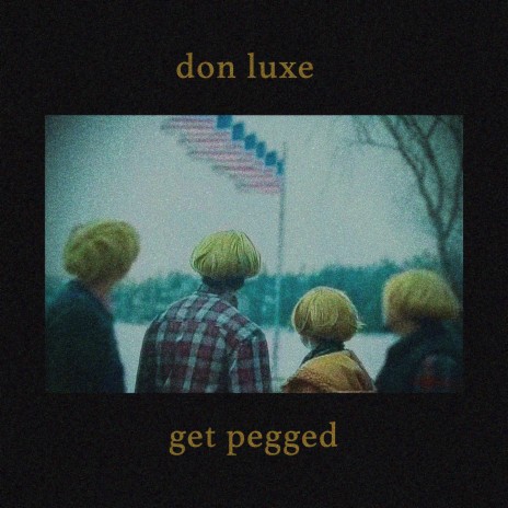 Get Pegged | Boomplay Music