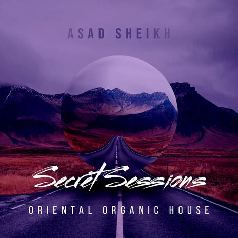 Secret Sessions (Oriental Organic House) | Boomplay Music