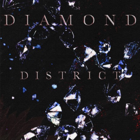 Diamond District ft. Neo3 | Boomplay Music