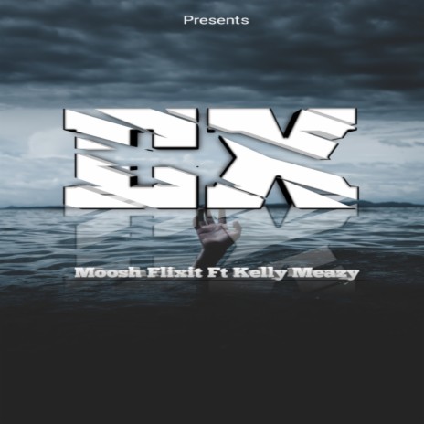 Ex ft. Kelly Meazy | Boomplay Music
