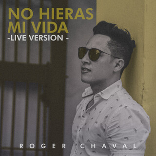 No Hieras Mi Vida (Live Version)