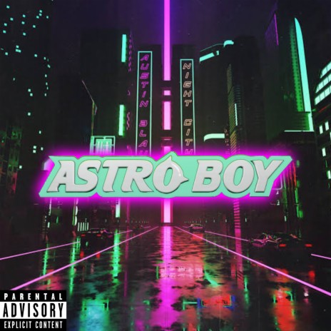 Astroboy | Boomplay Music