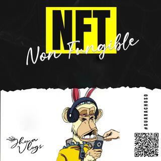 NFT Non Fungible (Guaracha DJ Jhona)