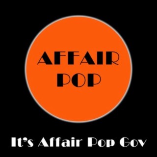 It's Affair Pop Gov