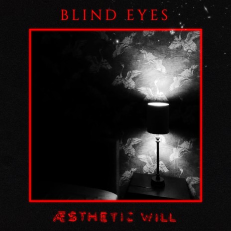 Blind eyes