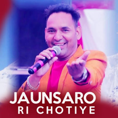 Jaunsaro Ri Chotiye ft. Dharmendra Parmar | Boomplay Music